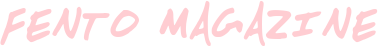 fentomagazine.com || fentomagazine